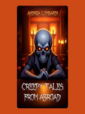 cover image of Creepy Tales from Abroad